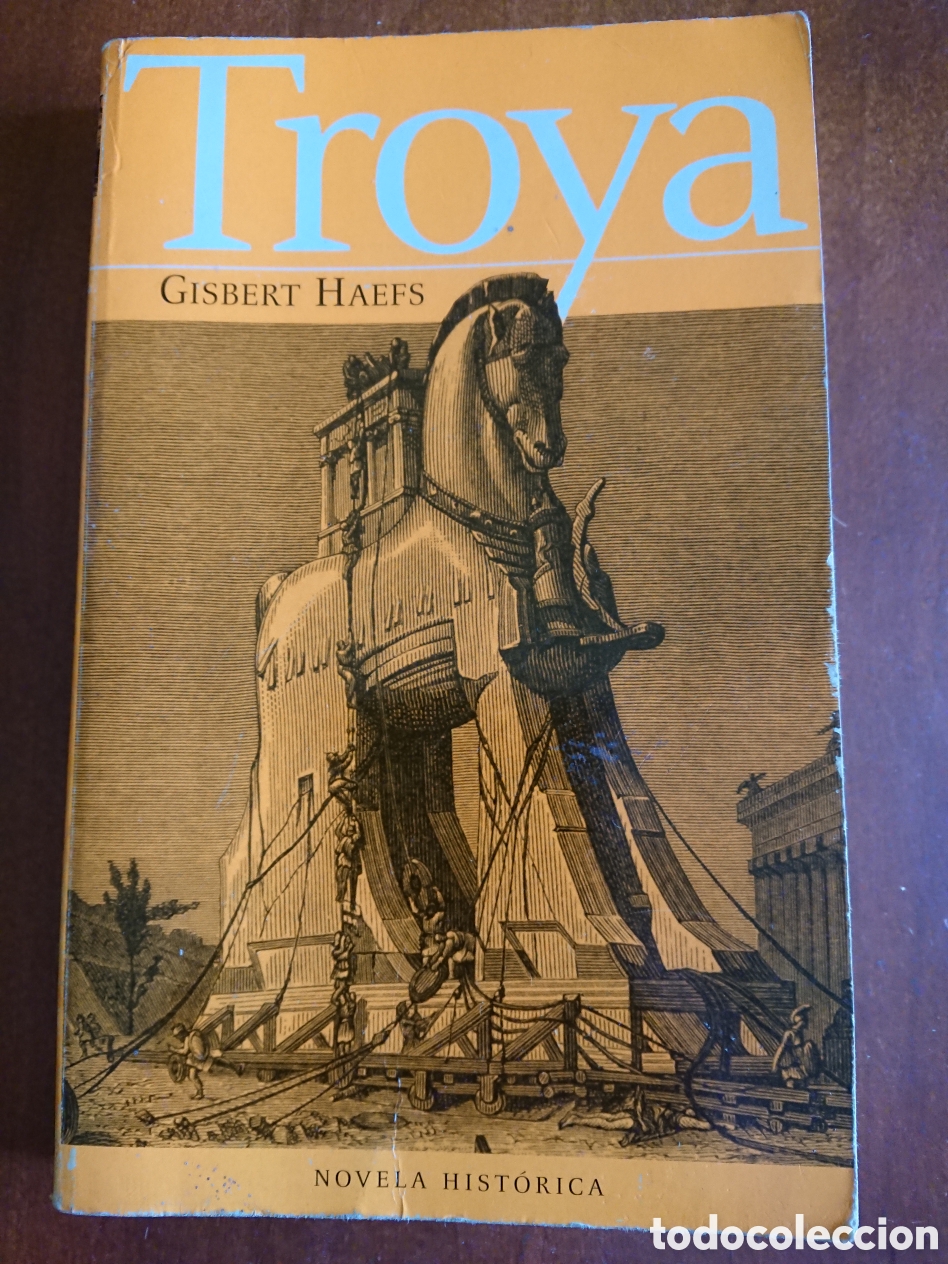 Libros: Troya - Gisbert Haefs - Foto 1