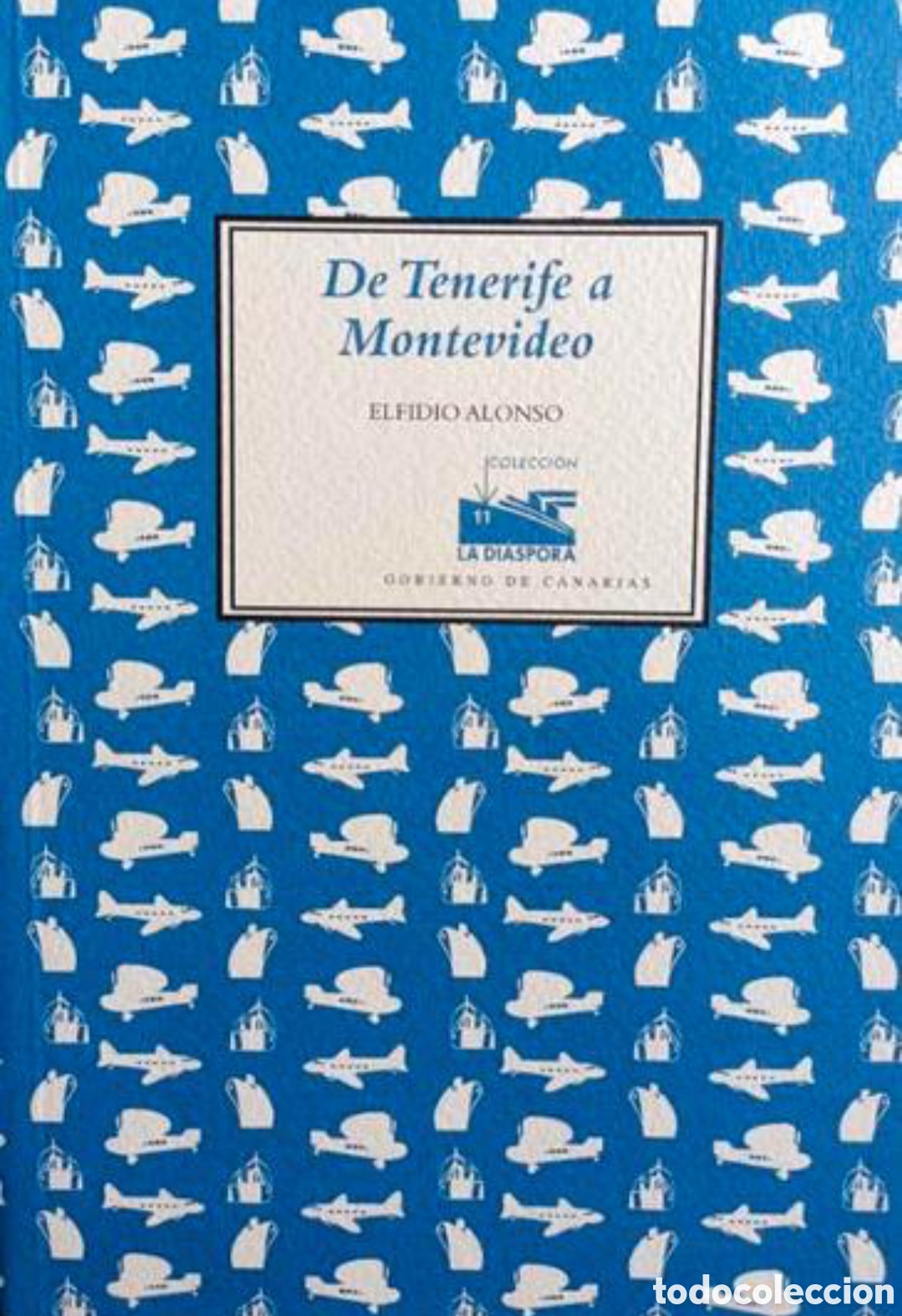 Libros: De Tenerife a Montevideo - Foto 1