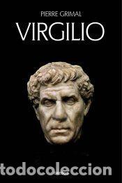 Libros: Virgilio - Grimal, Pierre - Foto 1