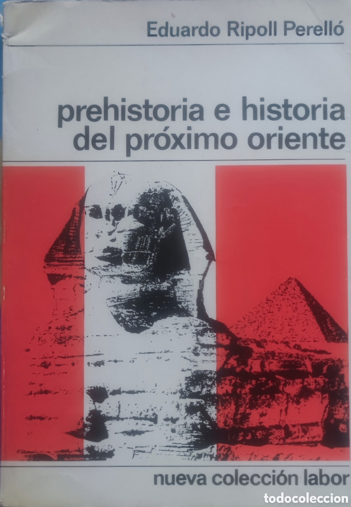 Libros: Prehistoria e historia del pr&oacute;ximo oriente - Foto 1