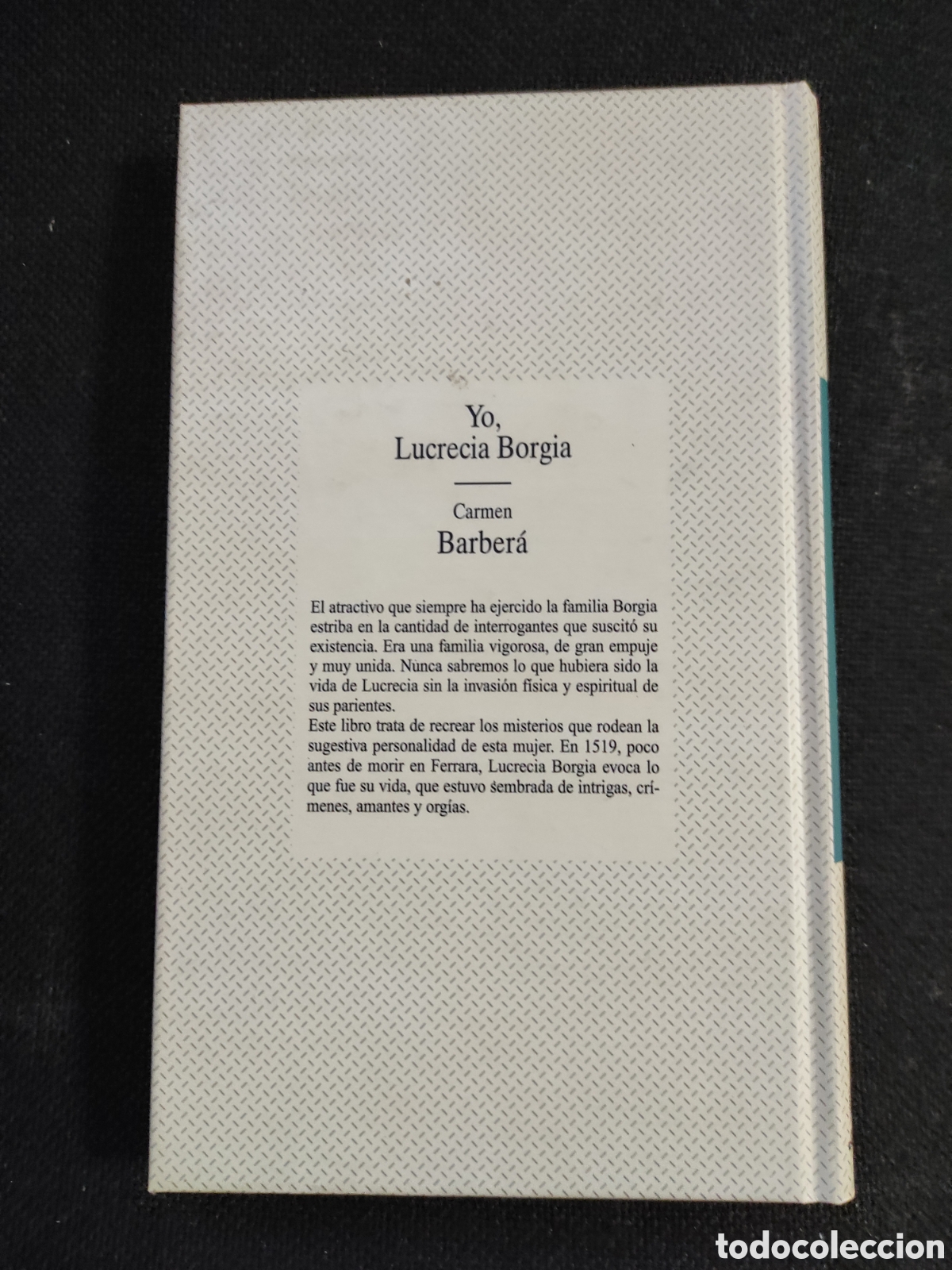 Libros: libro - Yo, Lucrecia Borgia - Foto 2