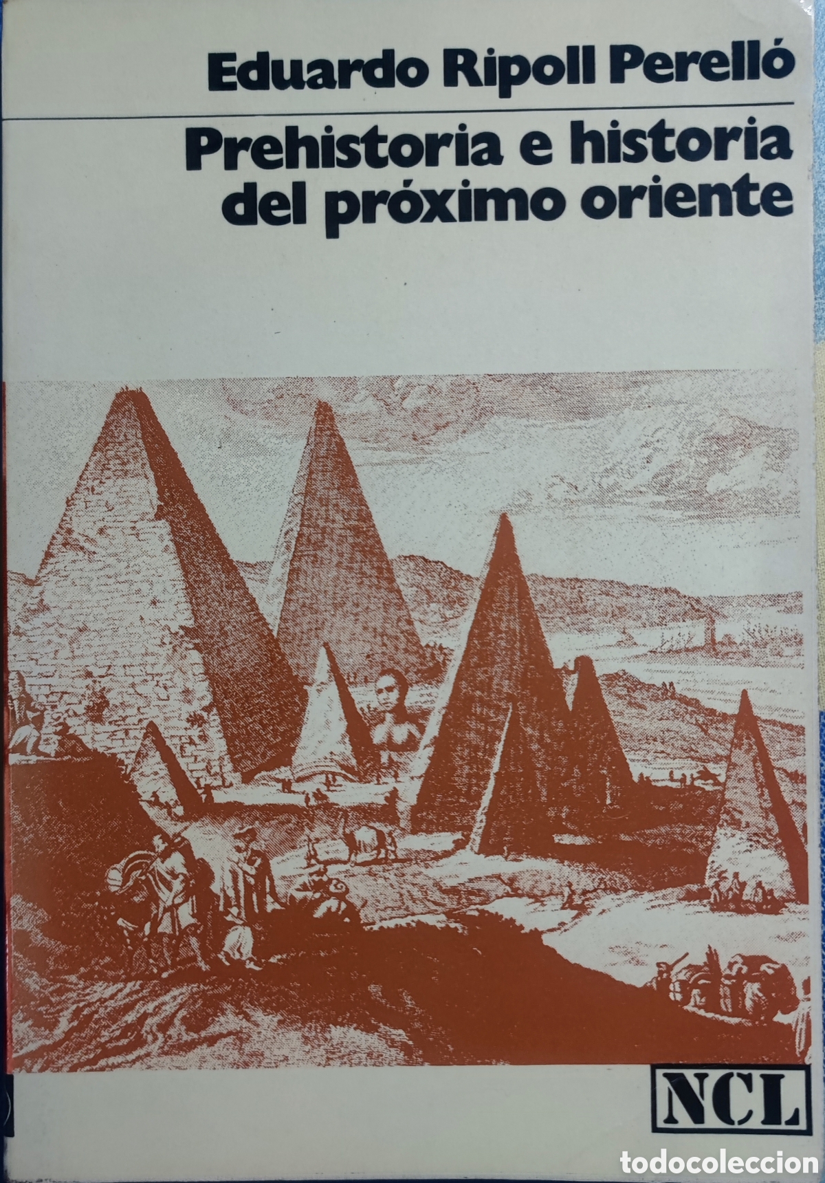 Libros: Prehistoria e historia del pr&oacute;ximo oriente - Foto 1