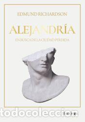 Libros: Alejandr&iacute;a (2&ordf; ED) - Richardson, Edmund