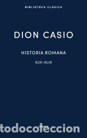 Libros: Historia romana III. Libros XLVI-XLIX - Casio, Dion