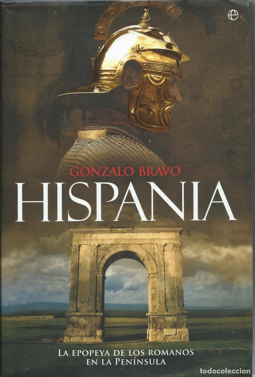 Libros: Hispania Gonzalo Bravo Esfera de los libros. - Foto 1