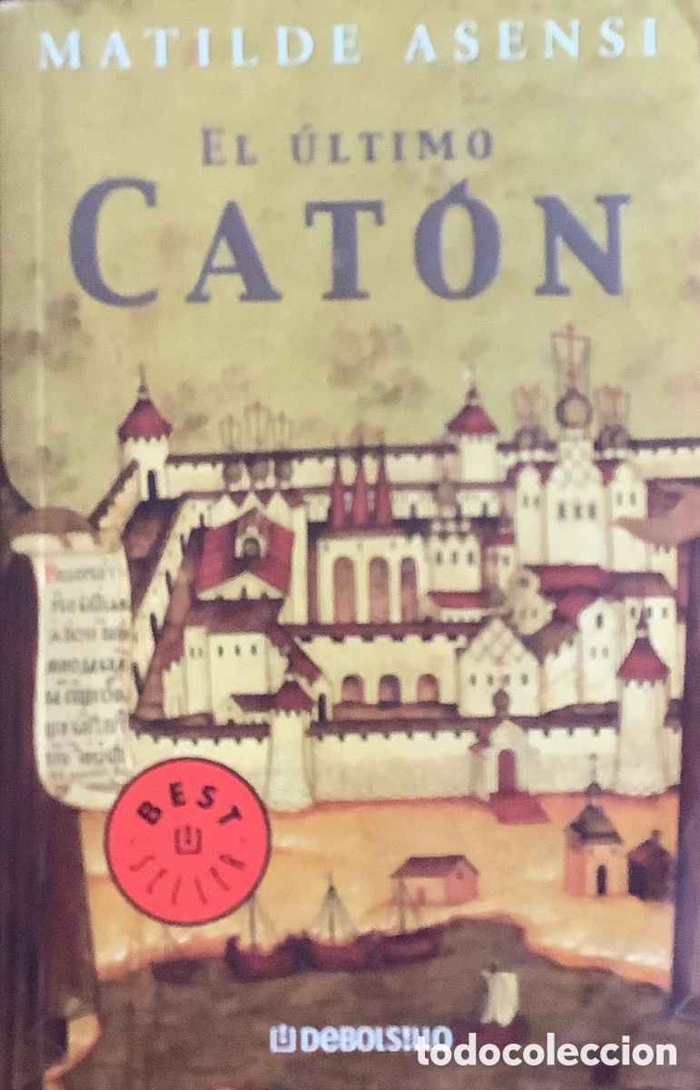 Libros: El ultimo caton de Matilde Asensi