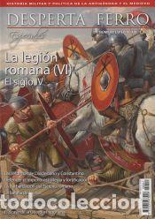 Libros: Desperta Ferro Especial n&ordm; 21. La legi&oacute;n romana (VI). El siglo IV - Revista Desperta Ferro