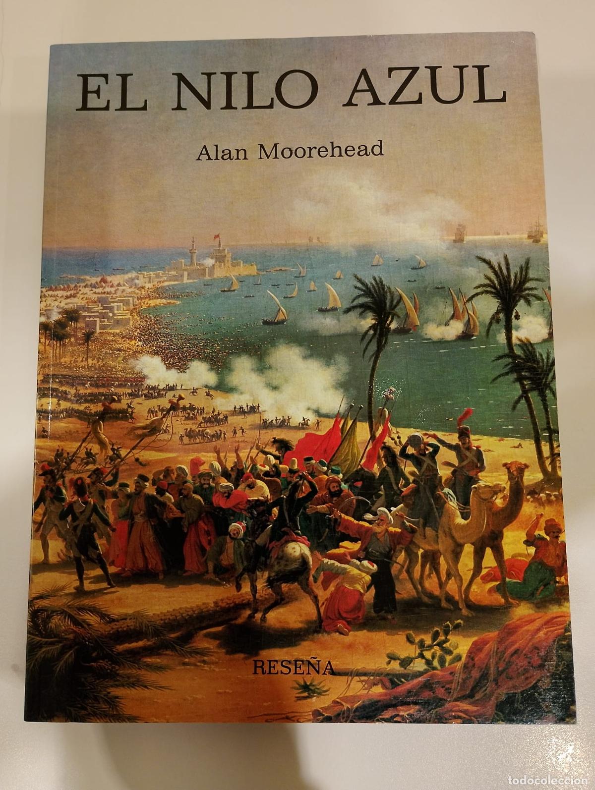 Libros: EL NILO AZUL - ALAN MOOREHEAD - Foto 1