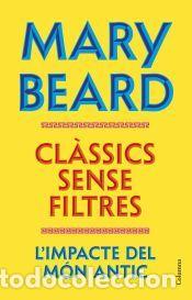 Libros: Cl&agrave;ssics sense filtres - Beard, Mary