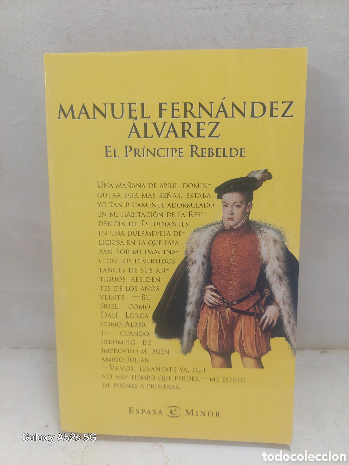 Libros: El pr&iacute;ncipe Rebelde / Espasa Minor