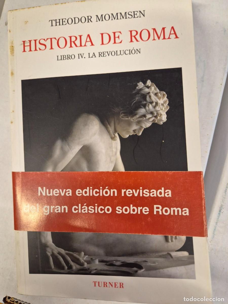 Libros: Historia de Roma de Theodor Mommsen 4 Tomos Completa Turner