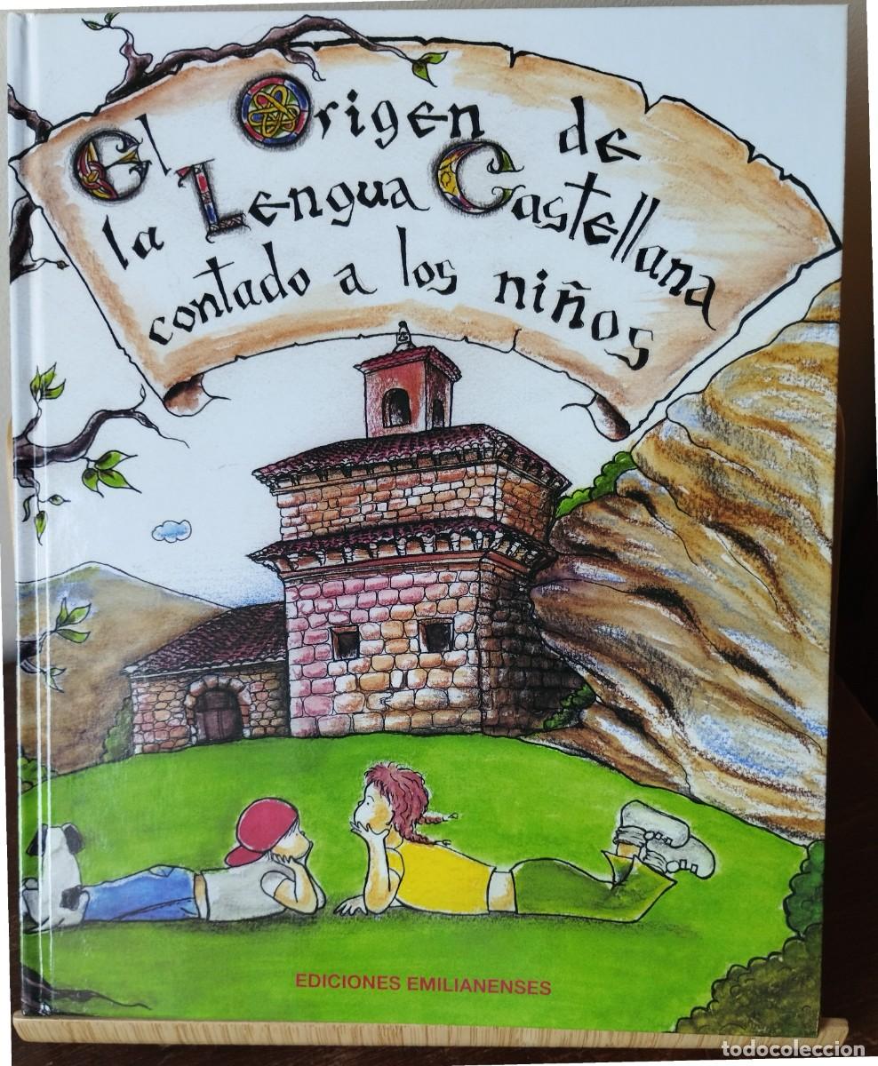 Libros: El origen de la lengua castellana contado a los ni&ntilde;os