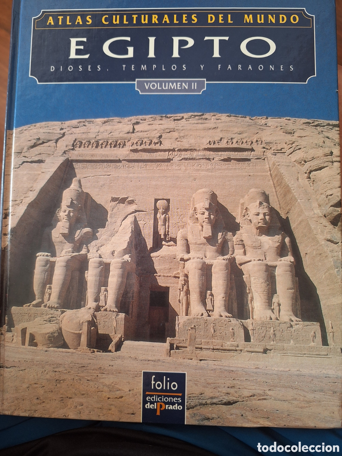 Libros: TLAS CULTURALES DEL MUNDO EGIPТО IOSES TEMPLOS Y FARAONES VOLUMEN II folio ediciones del Prado