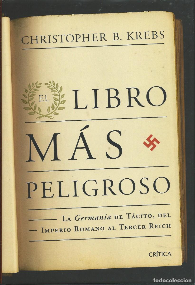 Libros: El libro m&aacute;s peligroso del mundo. Chrstopher B.Krebs Critica