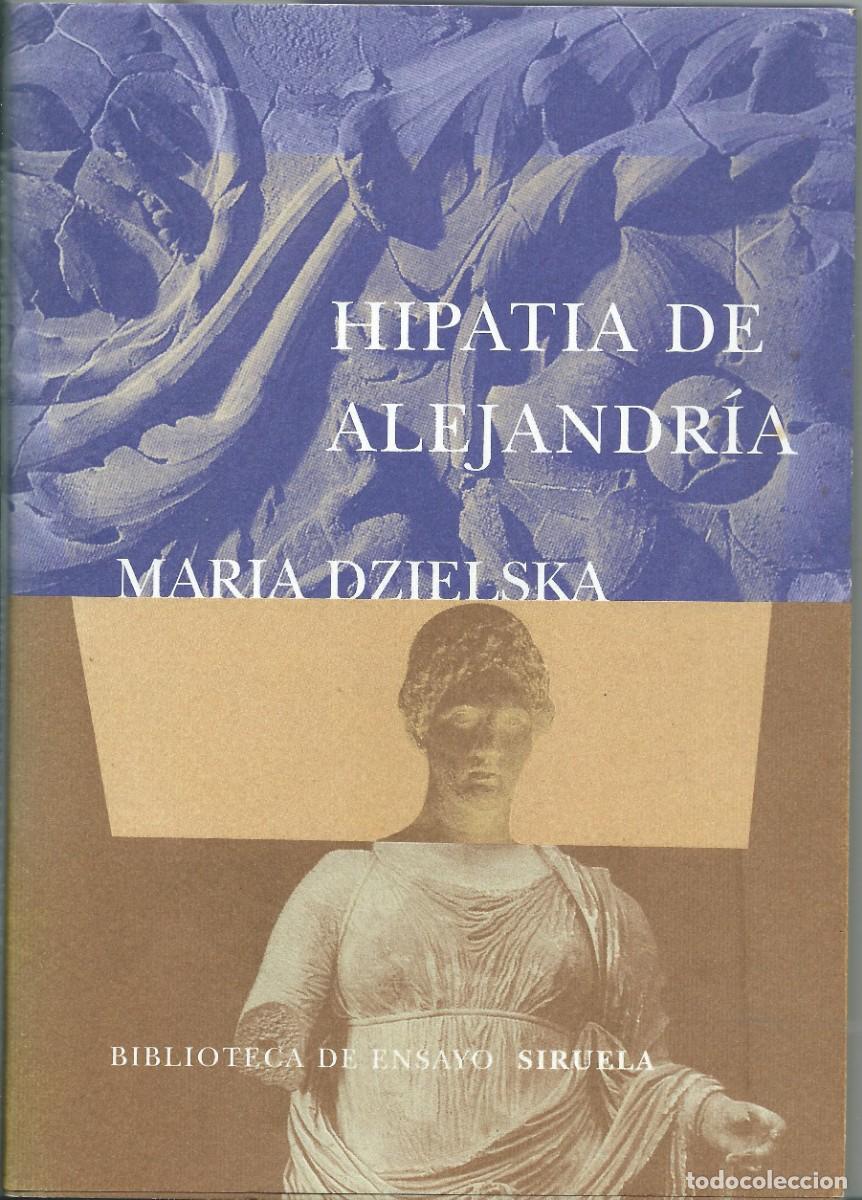 Libros: Hipatia de Alejandria de Mar&iacute;a Dzielska