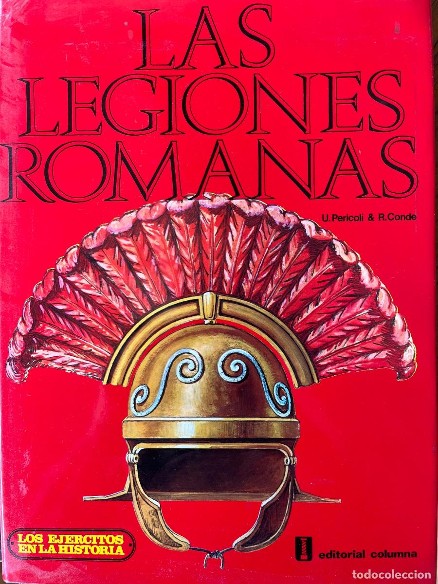 Libros: Las legiones romanas. Pericoli & Conde