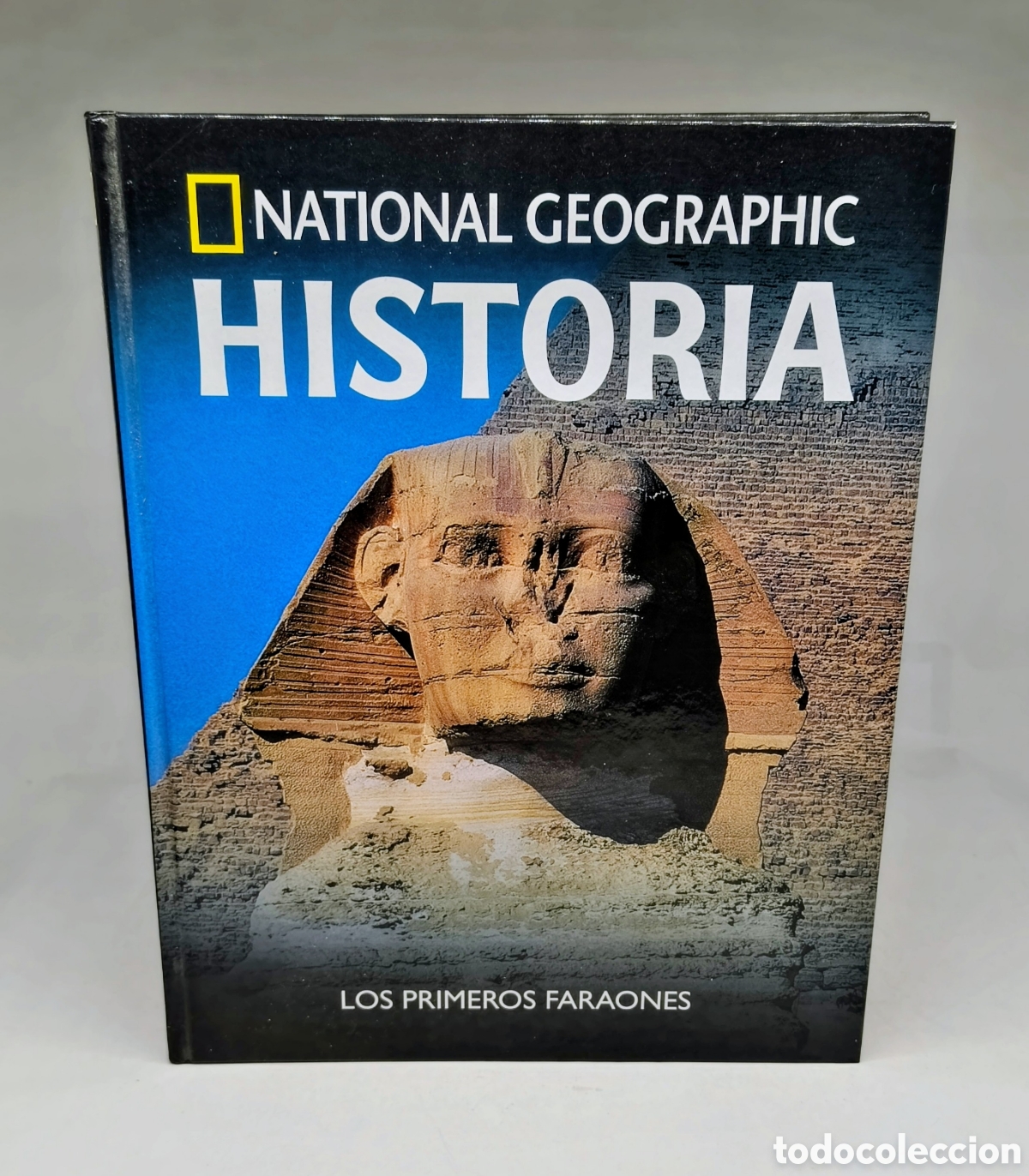 Libros: HISTORIA NATIONAL GEOGRAPHIC LOS PRIMEROS FARAONES