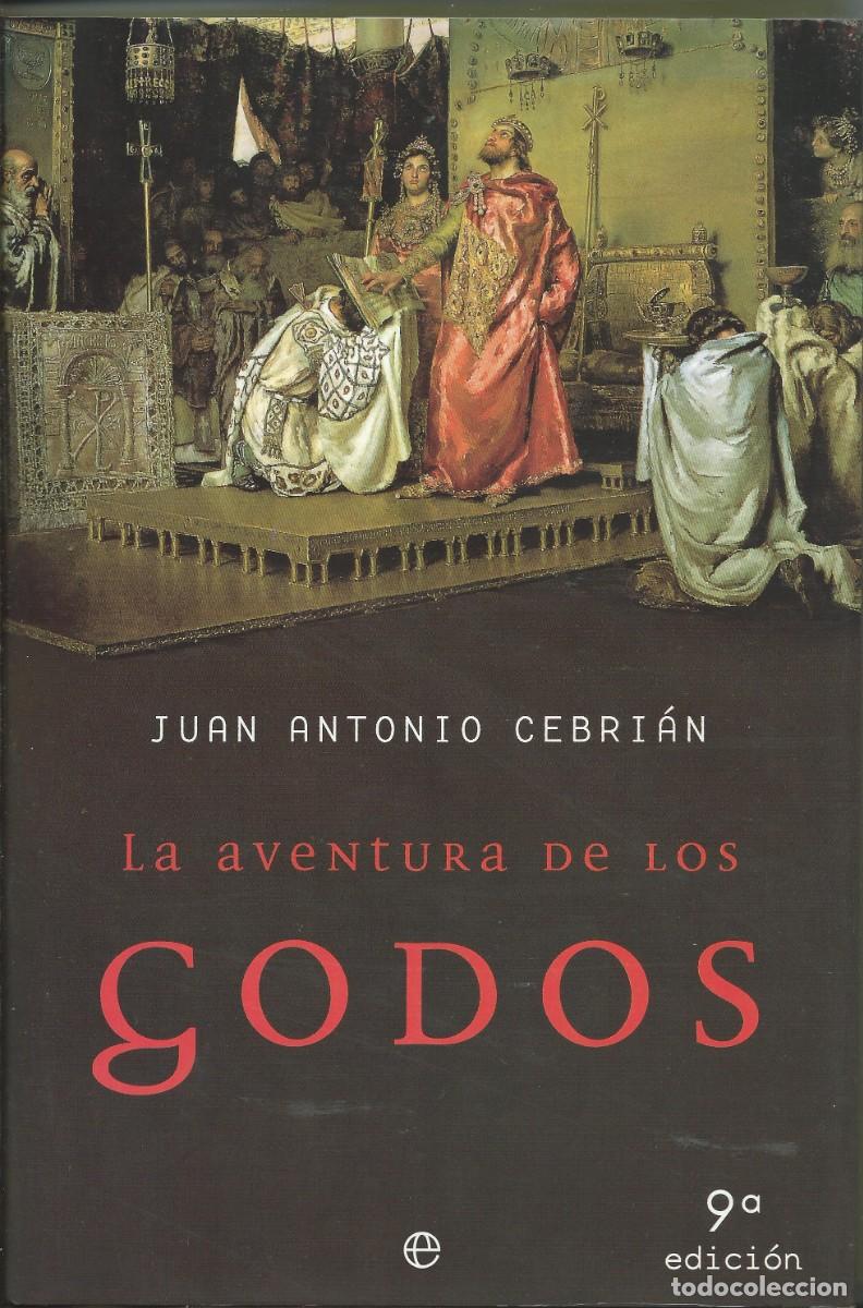 Libros: Godos Juan Antonio Cebr&iacute;an La esfera