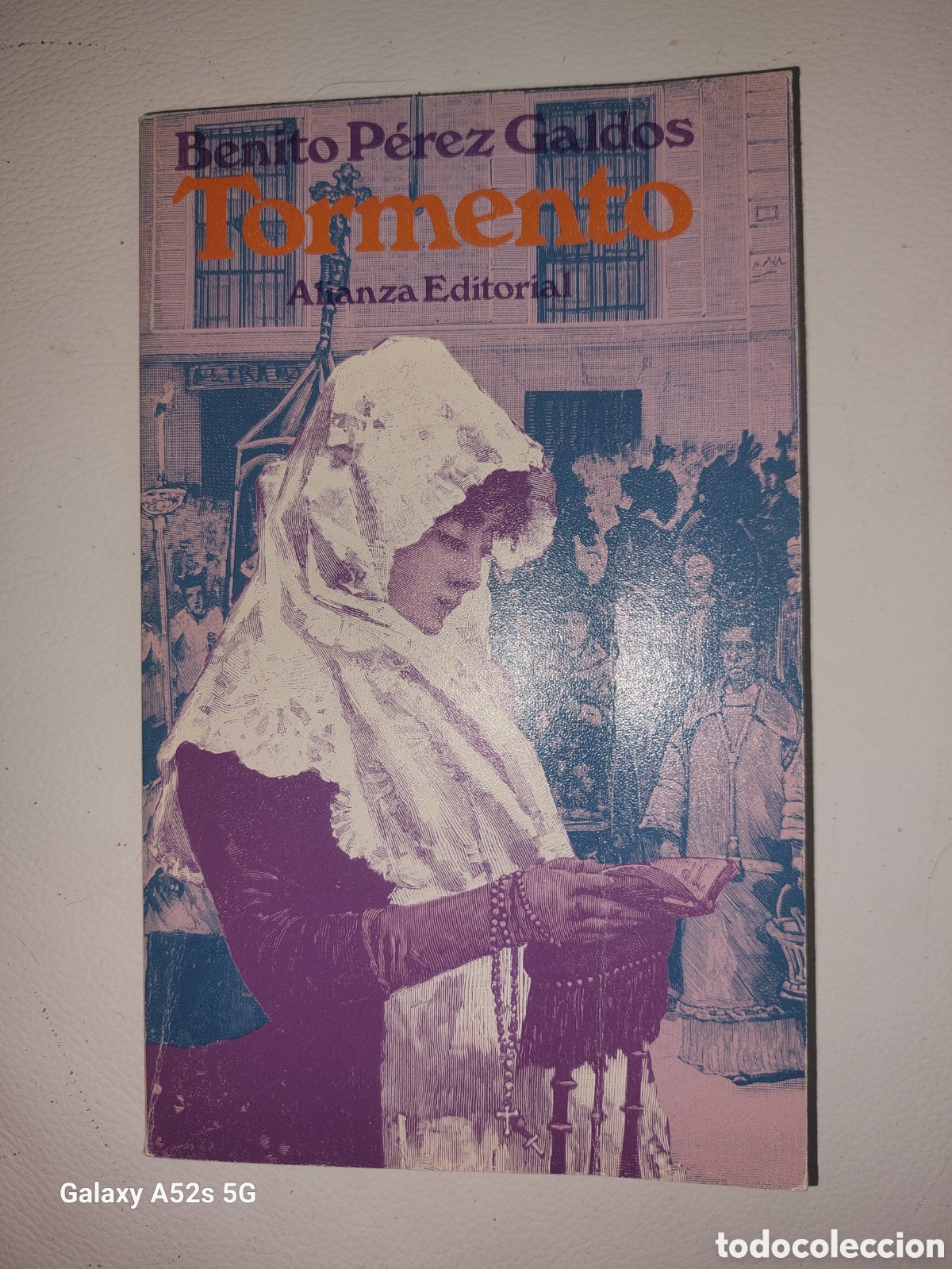 Libros: TORMENTO. Benito P&eacute;rez Galdos
