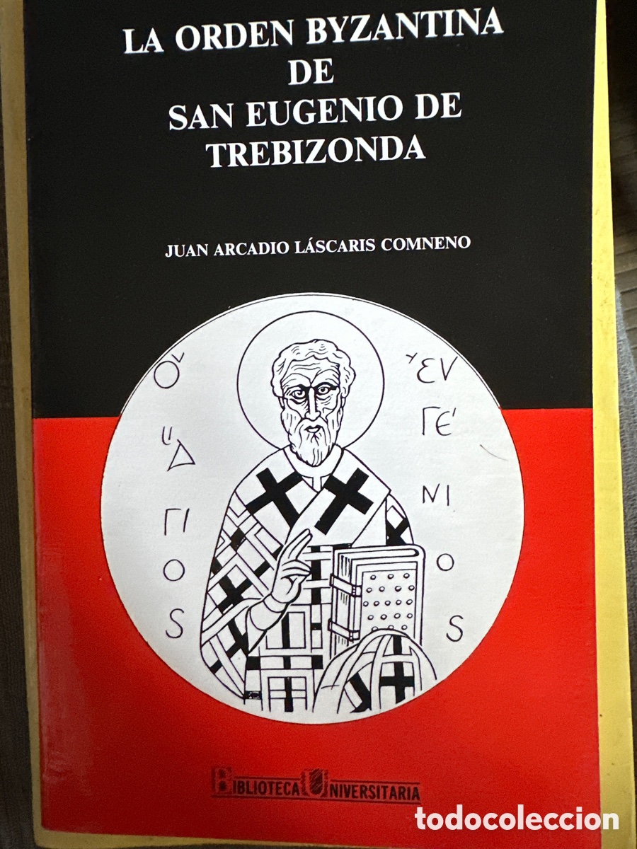 Libros: La orden bizantina de San Eugenio de Trebizonda