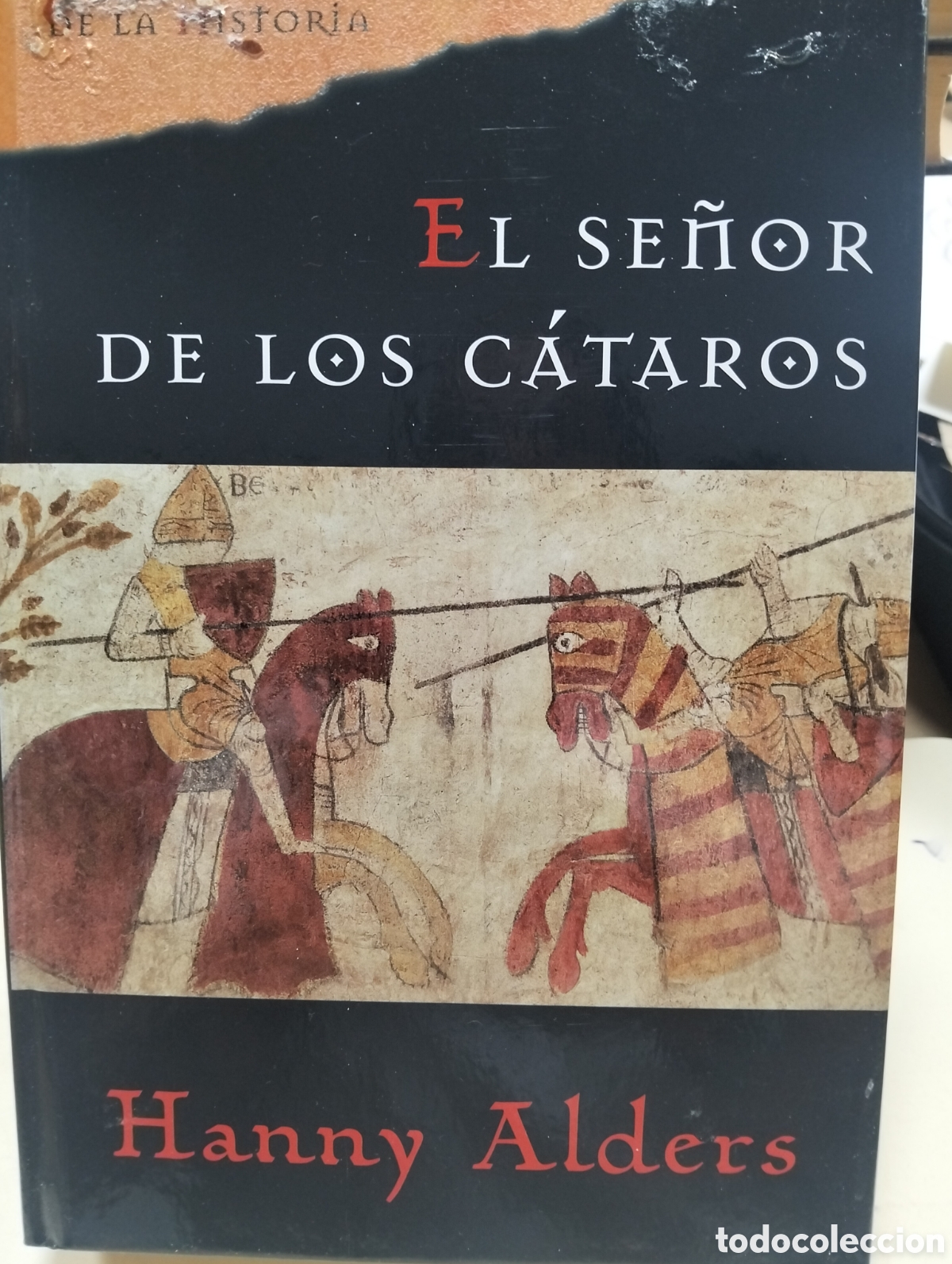 Libros: EL SE&Ntilde;OR DE LOS CATAROS / HANNY ALDERS