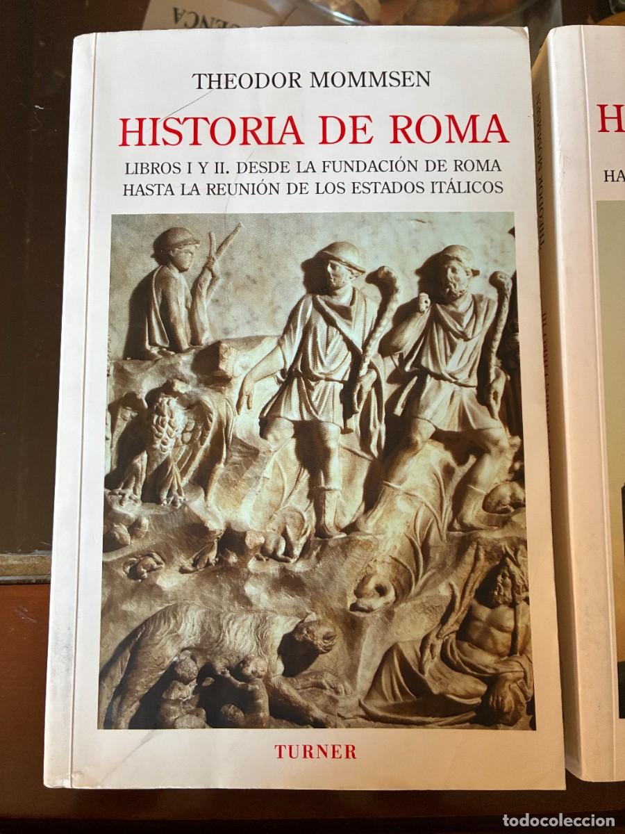 Libros: Historia de Roma - Theodor Mommsen - Obra Completa 4 Vol&uacute;menes - Editorial Turner