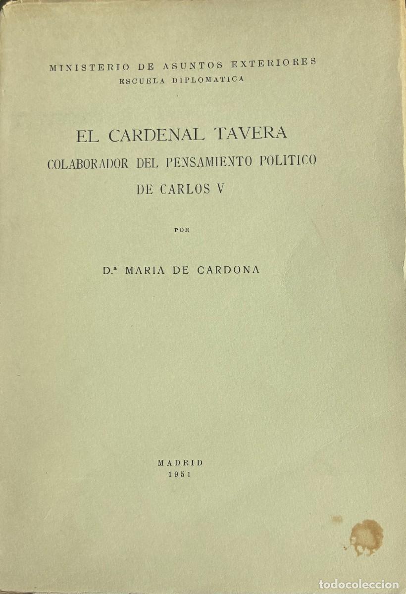 Libros: El Cardenal Tavera, colaborador del pensamiento pol&iacute;tico de Carlos V
