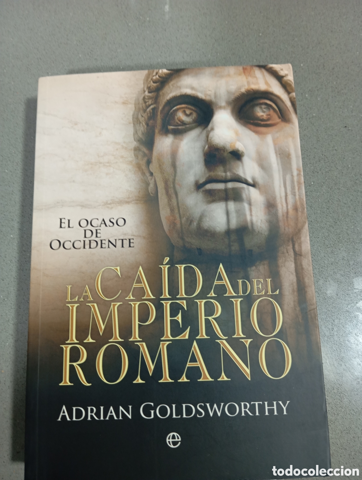 Libros: La ca&iacute;da del Imperio romano