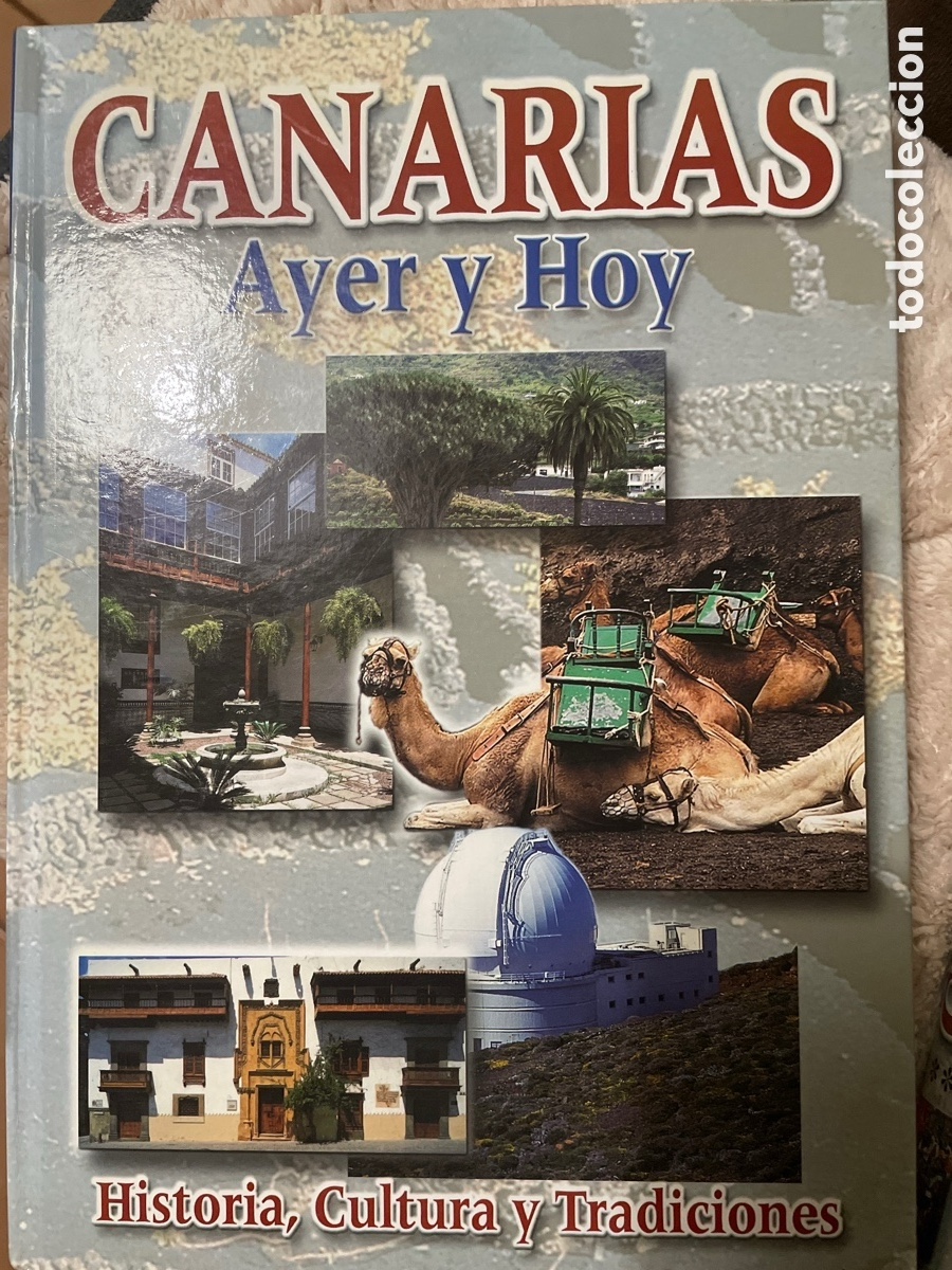 B&uuml;cher: Colecci&oacute;n Completa &rdquo;Canarias, Ayer y Hoy&rdquo; (3 Tomos)