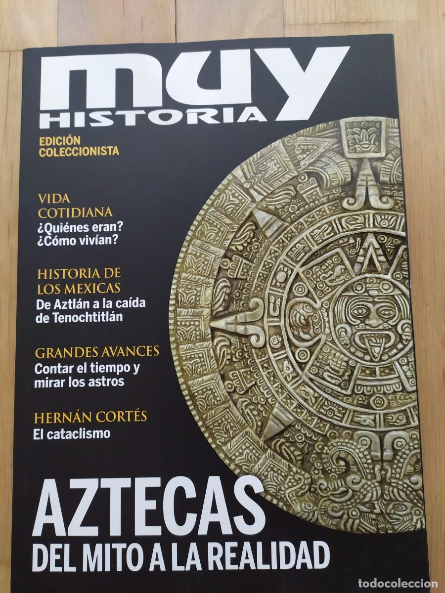 Libros: MUY HIST&Oacute;RIA,EDICI&Oacute;N COLECCIONISTA.AZTECAS,DEL MITO A LA REALIDAD.