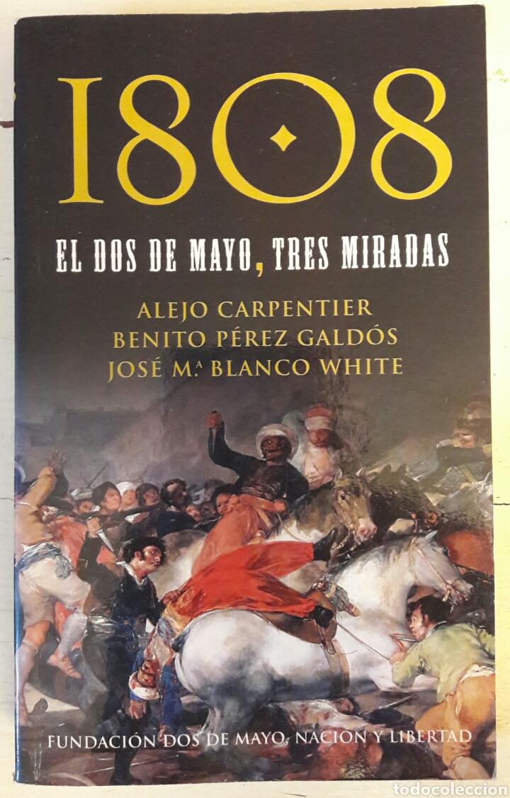 Libros: 1808 el dos de mayo, tres miradas - Foto 1