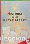 Livros: Hist&ograve;ria de les Illes Balears - Calvi&ntilde;o Andreu, C.