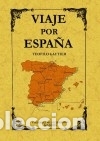 Livres: Viaje por Espa&ntilde;a - Gautier, Th&eacute;ophile