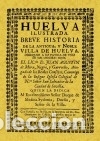 Libri: Huelva ilustrada - Mora Negro y Garrocho, Juan Agust&iacute;n de
