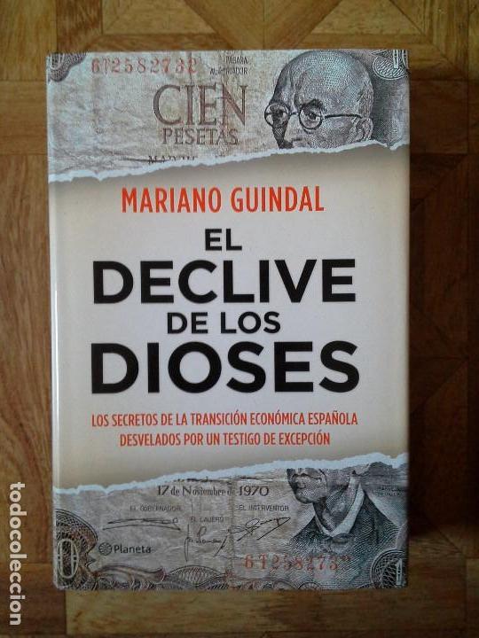 Libros: MARIANO GUINDAL - EL DECLIVE DE LOS DIOSES - Foto 1