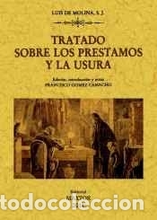 B&uuml;cher: Tratado sobre los pr&eacute;stamos y la usura - Molina, Luis de