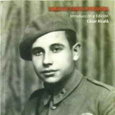 Livros: DIARIO DE CAMPAÑA DE UN SOLDADO CATALAN (1936-1939) YARZA HINOJOSA, IGNACIO ACTAS. MADRID. 2005 33. Lote 193873096