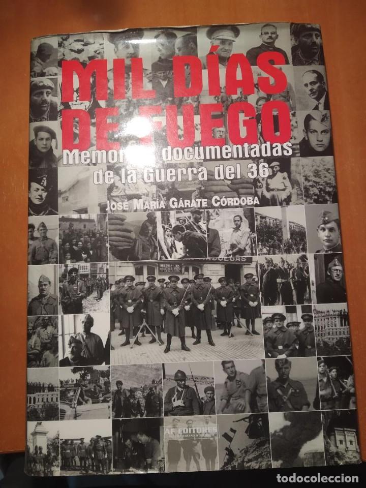 Libros: libro MIL DIAS DE FUEGO - Foto 1