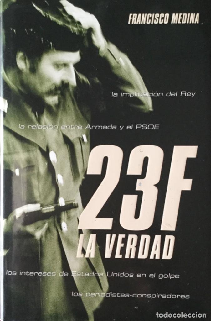 Libros: 23 F. La verdad. NUEVO - Foto 1