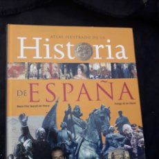 Libros: HISTORIA DE ESPAÑA ED. SUSAETA ATLAS ILUSTRADO. Lote 208253067