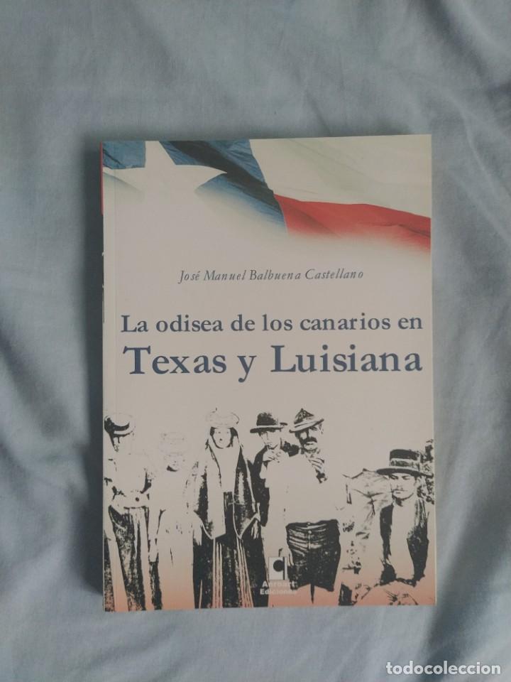 Libros: libro La odisea de los canarios en texas y luisiana - Foto 1