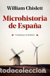 Libros: Microhistoria de Espa&ntilde;a - Chislett, William - Foto 1