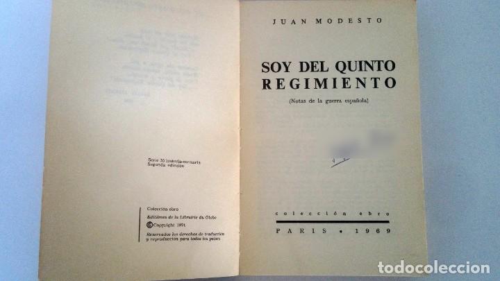 Libros: Soy del quinto regimiento. Juan Modesto. - Foto 4