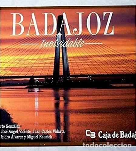Libros: BADAJOZ INOLVIDABLE - Foto 1