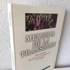 Libros: MEMORIA DE LA TRANSICION - ENCUADERNADA - 1ª EDICION - EL PAIS - 1996 - ¡COMO NUEVO!. Lote 248043300