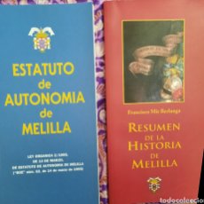 Libros: 500 AÑOS. RESUMEN DE LA HISTORIA DE MELILLA Y ESTATUTO DE AUTONOMÍA.