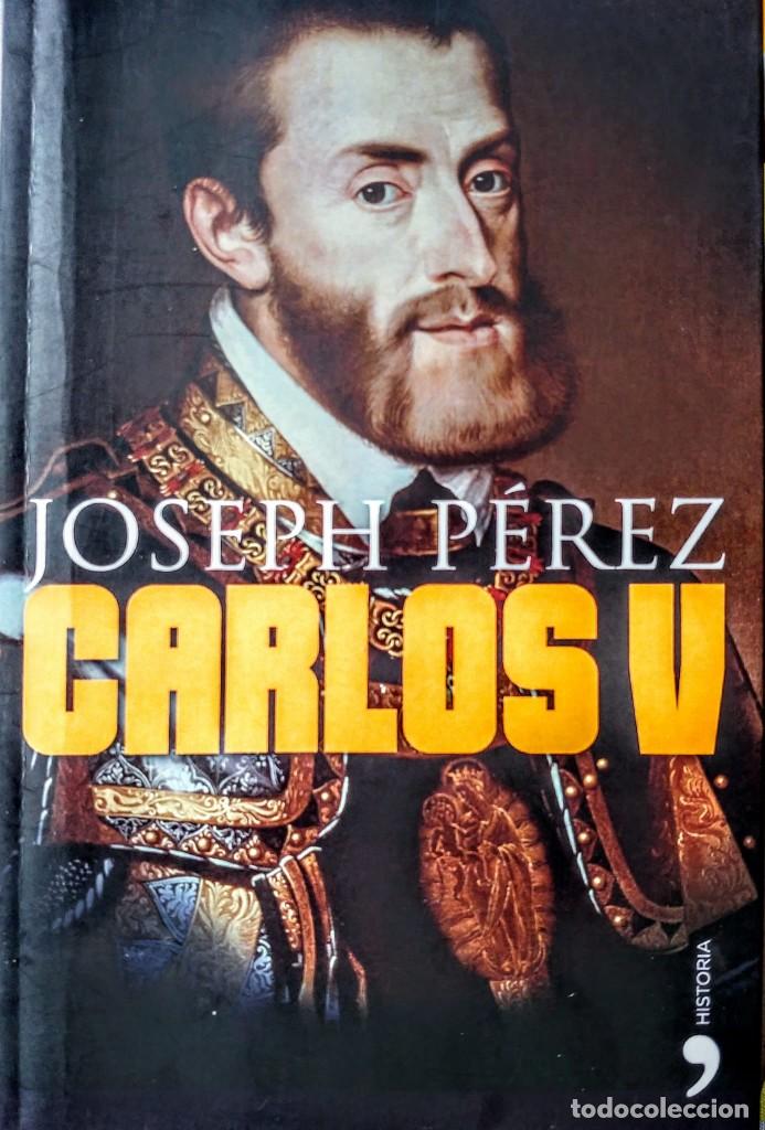 Libros: CARLOS V- JOSEPH PEREZ - Foto 1