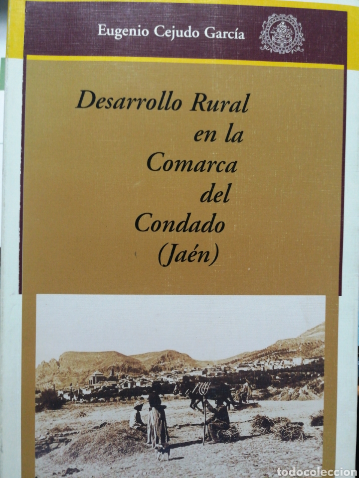 Libros: Desarrollo Rural en la Comarca del Condado. Ja&eacute;n - Foto 1