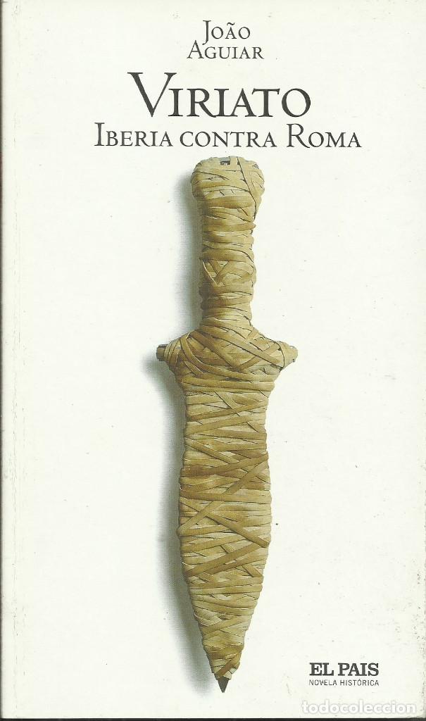 Libros: Viriato / Joao Aguiar. - Foto 1