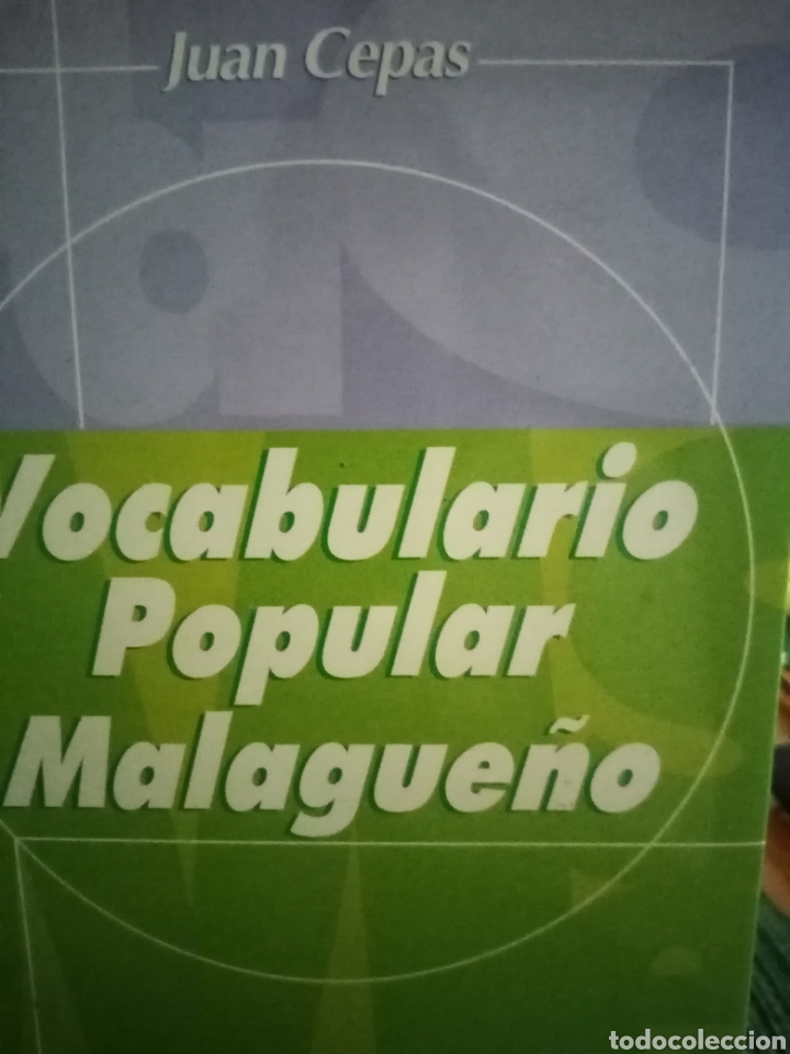 Libros: VOCABULARIO POPULAR MALAGUE&Ntilde;OS - Foto 1